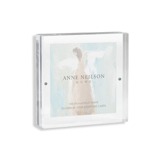 5 x 5 Acrylic Scripture Card Frame, Anne Neilson
