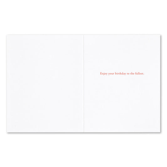 "Savor the day and be good to yourself" Birthday Card