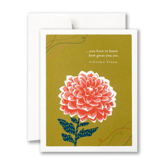 "You have to know how great you" Congratulations Card