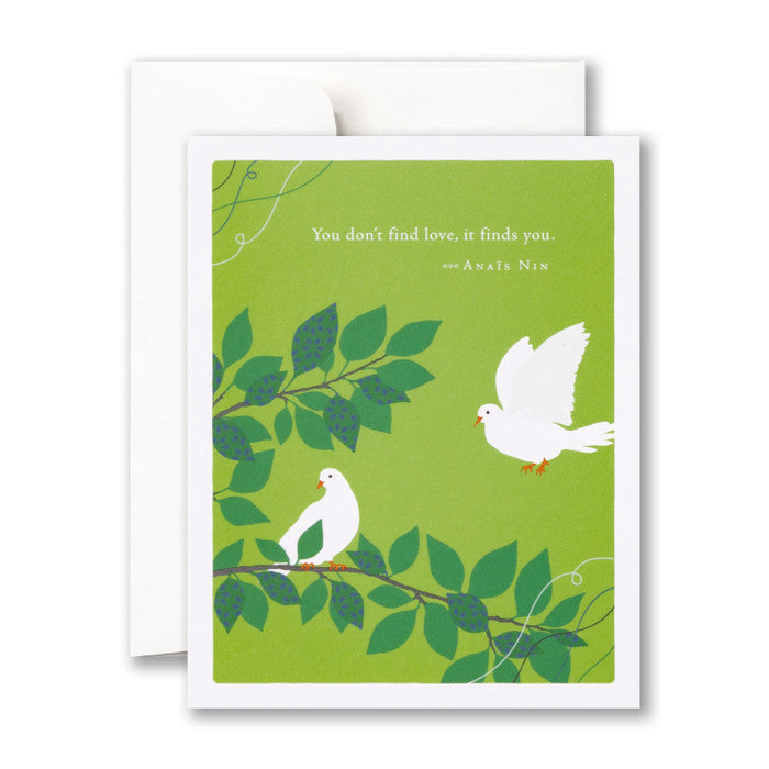 "You don't find love, it finds you." Wedding Card