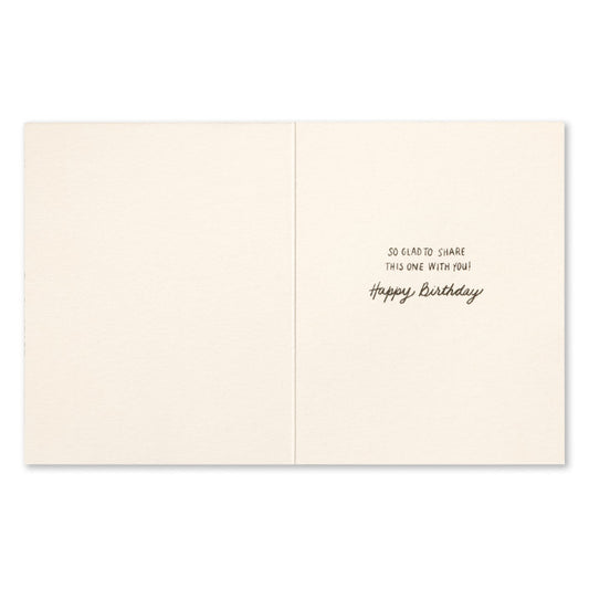 "Every phase of life deserves celebration" Birthday Card
