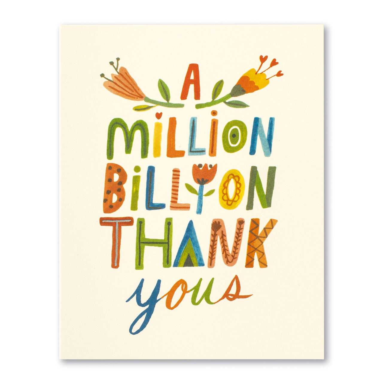 "A million, billion thank you's..." Thank You Card