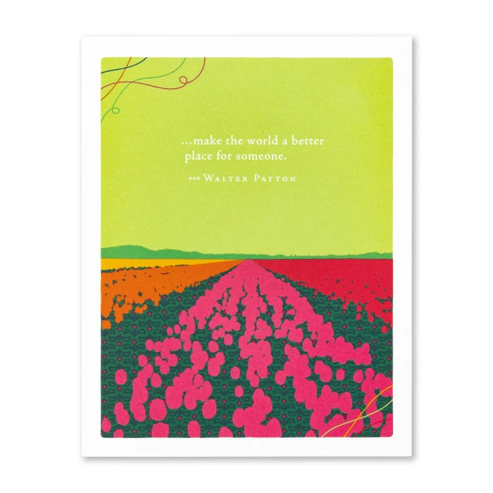 "Make the World a Better Place for Someone..." Thank You Card
