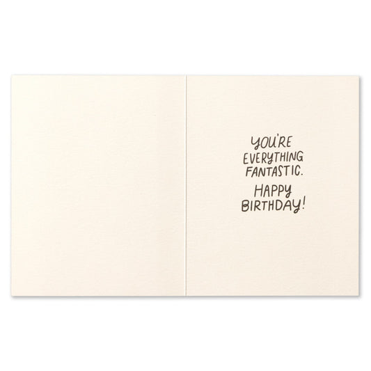 "You're the lights, the music, and the party" Birthday Card