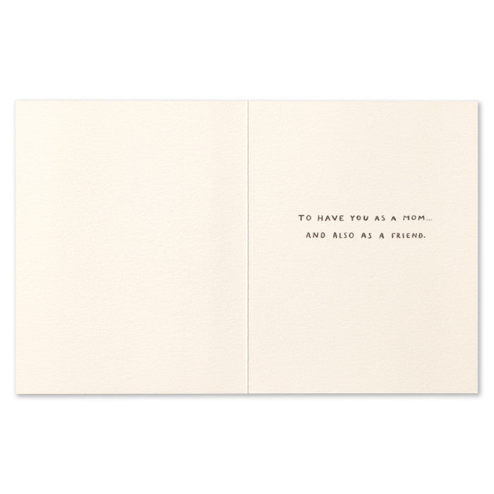 "Mom, I Know How Unbelievably Lucky I Am" Mother's Day Card
