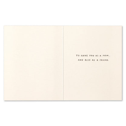 "Mom, I Know How Unbelievably Lucky I Am" Mother's Day Card