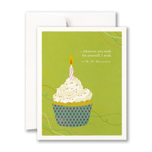 "Whatever You Wish for Yourself, I Wish" Birthday Card