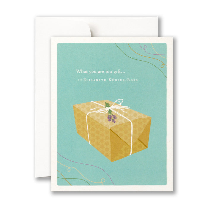 "Whatever you are is a gift" Thank You Card