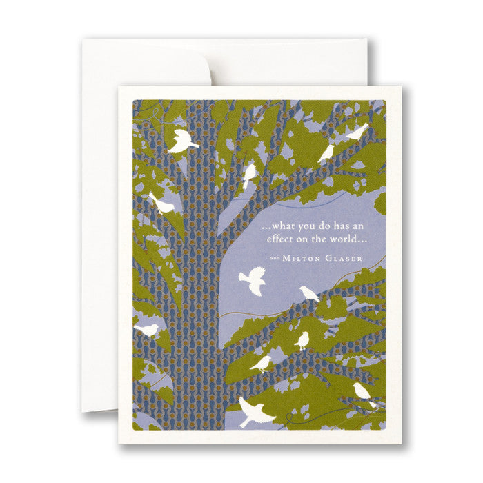 "What you do has an effect on the world" Teacher / Mentor Card
