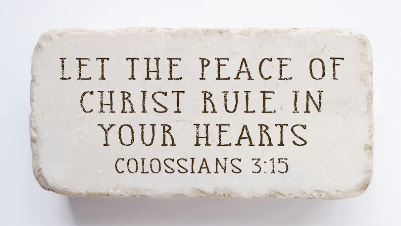 Colossians 3:15 Scripture Stone, Twelve Stone Art