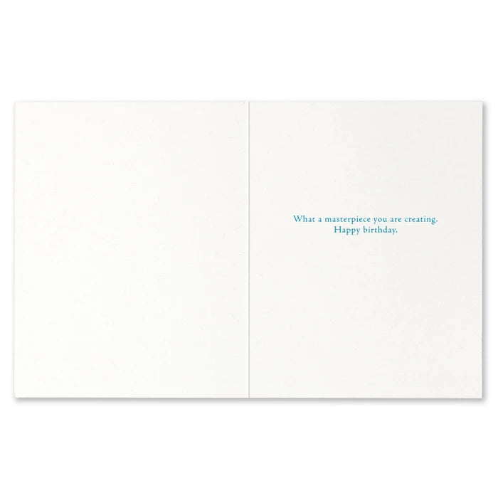 "Your Life is Your Creation..." Birthday Card
