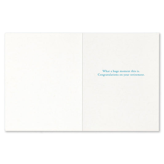 "This is Your Time, Your World..." Retirement Card
