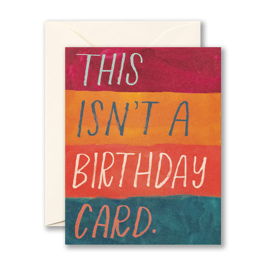 "This Isn't A Birthday Card......" Love Muchly Birthday Card