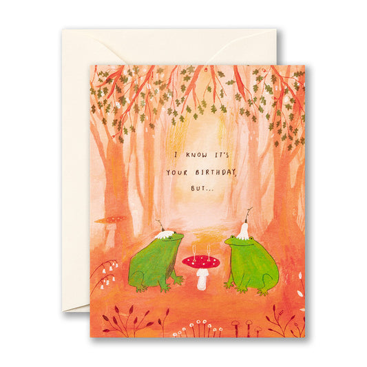 "I know it's your birthday..." Birthday Card - Positively Green