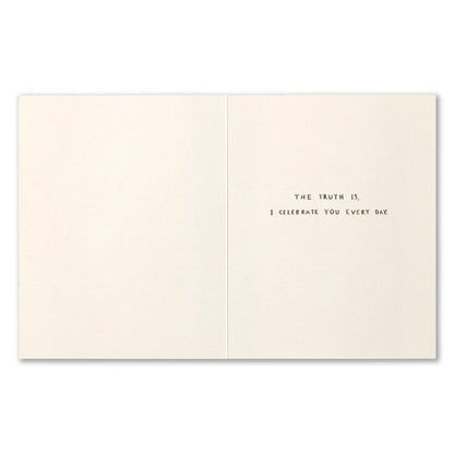 "I know it's your birthday..." Birthday Card - Positively Green