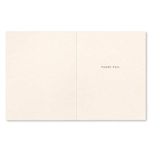 "Happiness and gratitude are interwined" Thank You Card