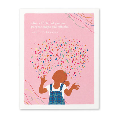 Live a Life Full Of Passion ......Positively Green Card