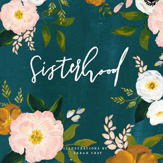 "Sisterhood" Book by Sarah Cray