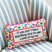 Load image into Gallery viewer, Needlepoint Pillow, &quot;Come Sit By Me&quot;