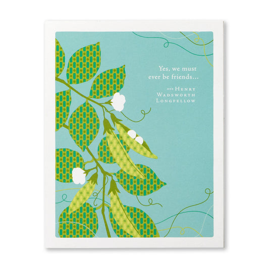Yes, we must ever be friends - Positively Green card
