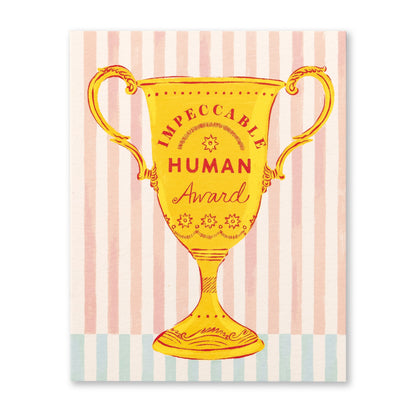 Impeccable Human Award congratulations card - Love Muchly