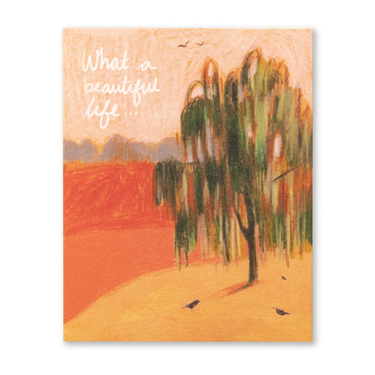 What a beautiful life sympathy card - Love Muchly