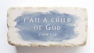 Twelve Stone Art Half Block "I Am A Child Of God" (Blue)