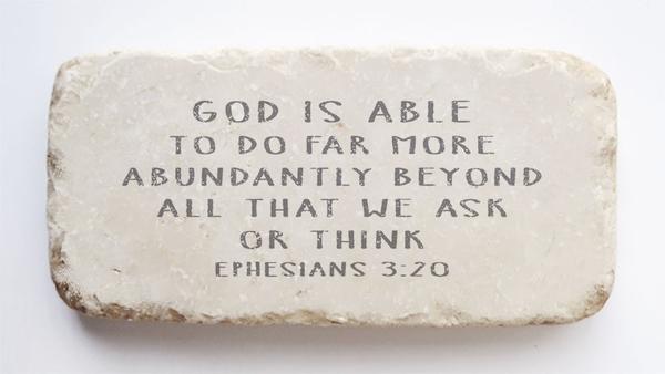 Twelve Stone Art Half Block (Ephesians 3:20)