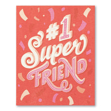 Load image into Gallery viewer, #1 Super Friend friendship card - Love Muchly