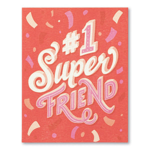 #1 Super Friend friendship card - Love Muchly