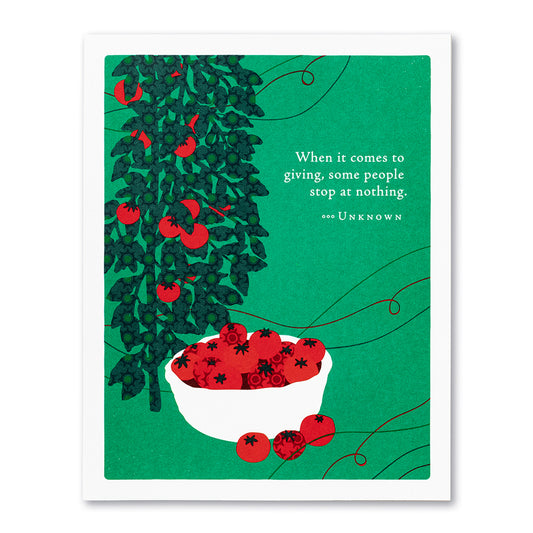 When it comes to giving....Positively Green Card