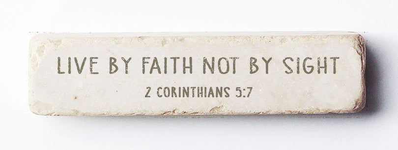 Twelve Stone Art Scripture Stone 2 Corinthians 5:7 Quarter Block