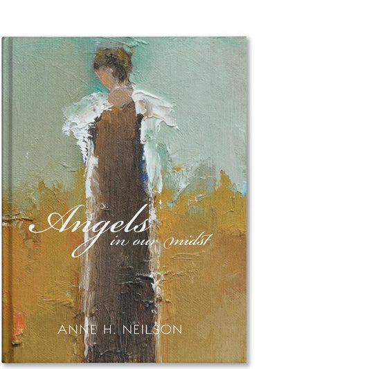 "Angels In Our Midst" Book, Anne Neilson