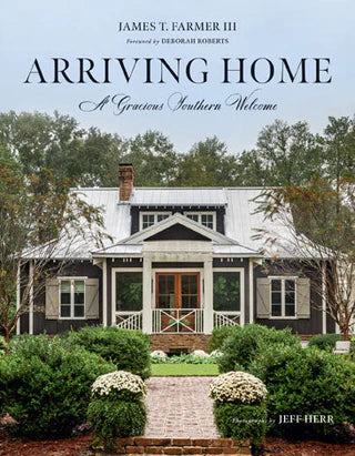 Arriving Home Book by James T Farmer III